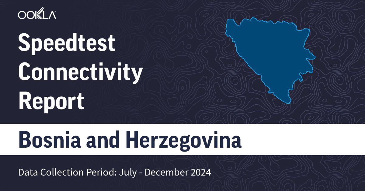 Bosnia and Herzegovina - Share Connectivity Report