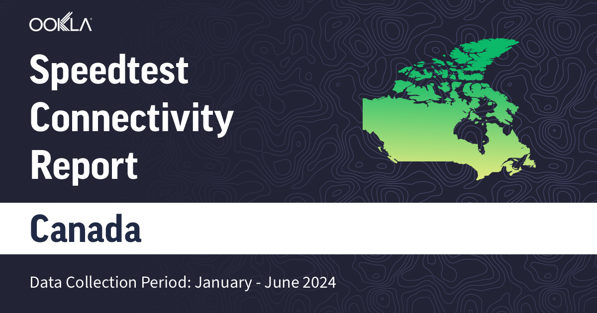 canada speedtest report